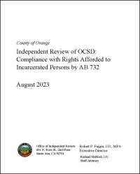 Independent Review of OCSD Compliance with Rights Afforded to Incarcerated Persons by AB 732